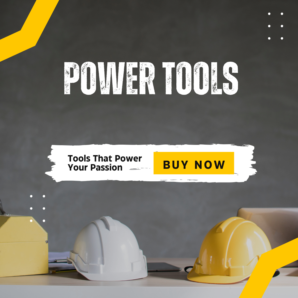 Power Tools